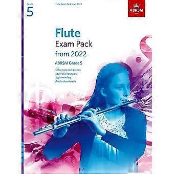 Flötenprüfungspaket von 2022, ABRSM-Stufe 5: Ausgewählt aus dem Lehrplan von 2022. Partitur & Einzelstimme, Audio-Downloads, Tonleitern & Vom-Blatt-Spiel (ABRSM-Prüfungsstück).