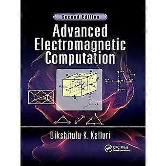 Advanced Electromagnetic Computation - Dikshitulu K. Kalluri