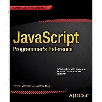 Javascript Programmer's Reference - Thomas Valentine - Paperback - en Book