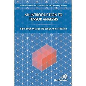An Introduction To Tensor Analysis - Bipin Singh Koranga