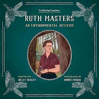 Ruth Masters: ympäristöaktivisti
