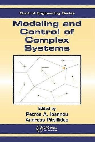Modeling and Control of Complex Systems