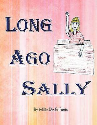 Long Ago Sally