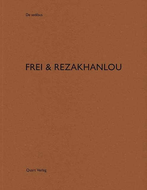 Frei Rezakhanlou by Heinz Wirz Paperback