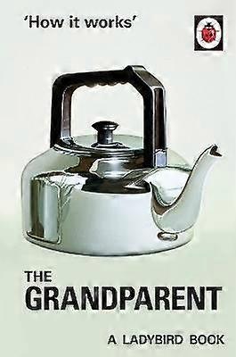 How it Works: The Grandparent