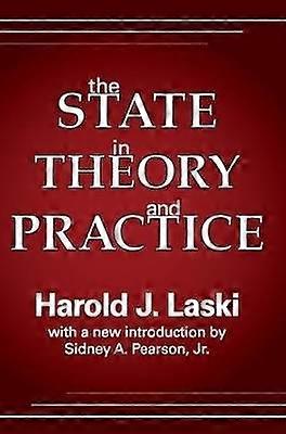 The State in Theory and Practice