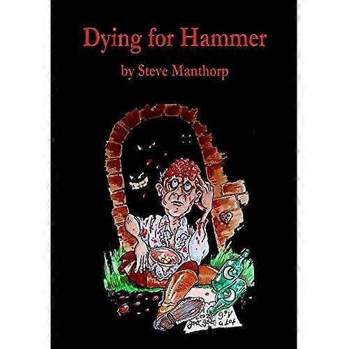 Dying for Hammer