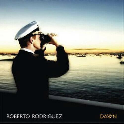 Roberto Rodriguez Dawn CD (2012)