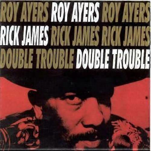 Roy Ayers amp Rick James CD Double Trouble (2006)