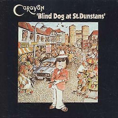 Caravan Blind Dog At St.Dunstans039 CD (2001) NEW