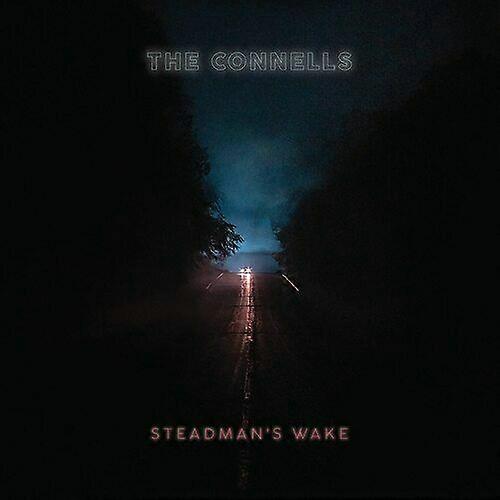 Die Connells Steadmans Wake CD (2021) NEU