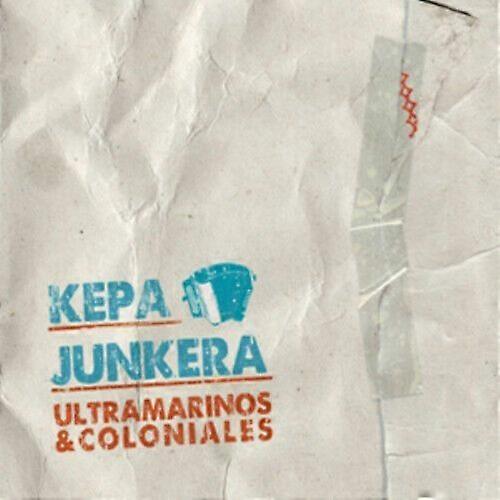 Kepa Junkera Ultramarinos amp Coloniales CD (2012)