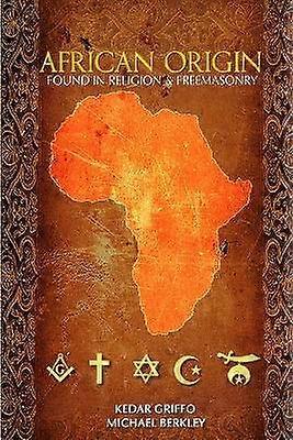 African Origin found in Religion and Freemasonry
