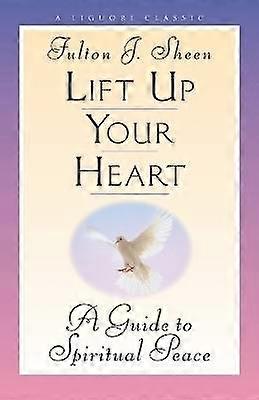Lift Up Your Heart