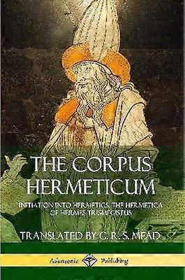 The Corpus Hermeticum