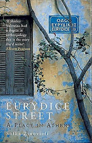 Eurydice Street: A Place In Athens