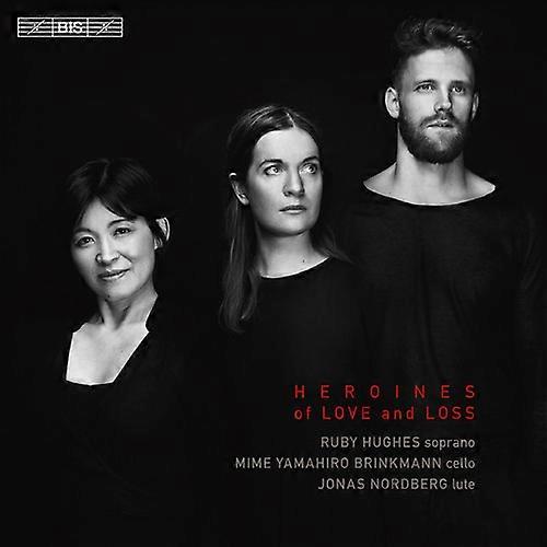 Anonymous / Bennet / Nordberg - Heroines of Love & Loss  [SUPER-AUDIO CD] USA import