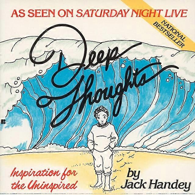 Deep Thoughts Inspiration For The Uninspired by Jack Handey Book