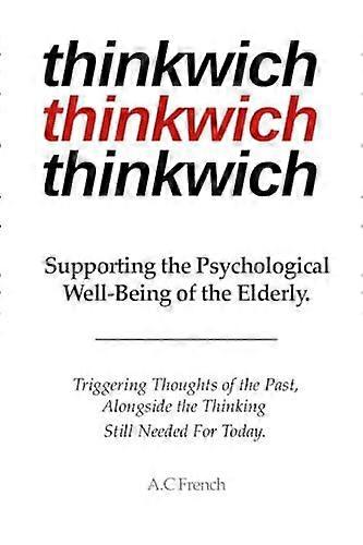 Thinkwich Thinkwich Thinkwich by A.C French Paperback