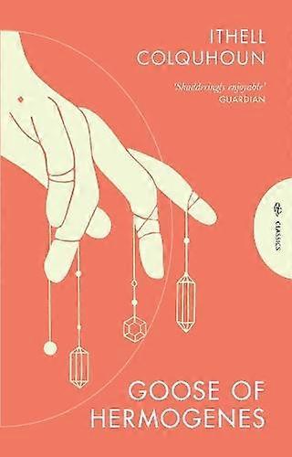 Hermogenesin hanhi, kirjoittanut Ithell Colquhoun, nidottu