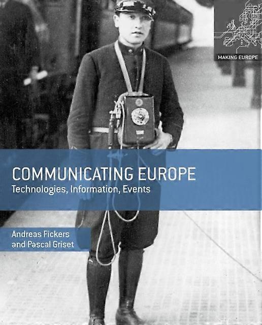 Communicating Europe - Pascal Griset