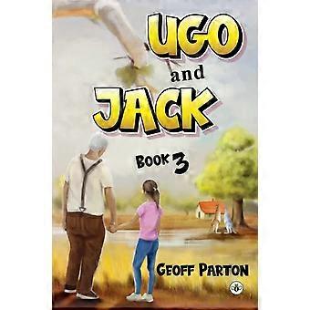 Ugo en Jack Boek 3 - Geoff Parton