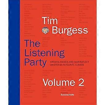 The Listening Party Volume 2: Artister, band og fans reflekterer over over 90 favorittalbum