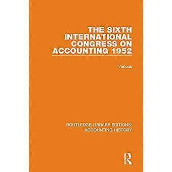 Il Sesto Congresso Internazionale di Contabilità 1952 (Routledge Library Editions: Accounting History)