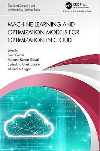 Machine Learning and Optimization Models for Optimization in Cloud