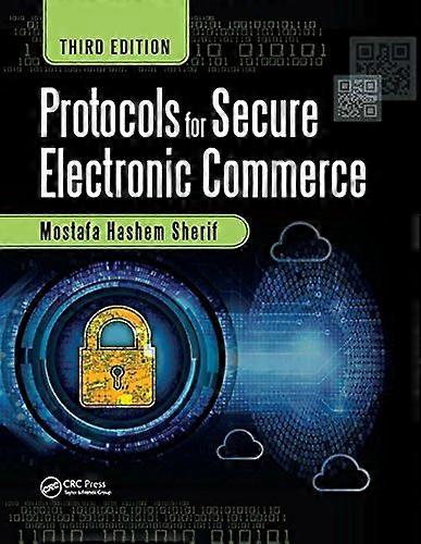 Protocols for Secure Electronic Commerce, Third Edition