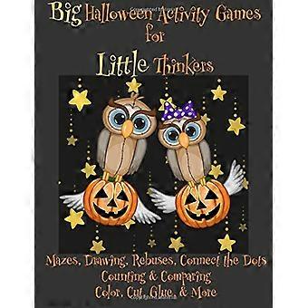 Grote Halloween activiteit Games voor kleine denkers: doolhoven, tekenen, rebuses, verbinden van de stippen, tellen en vergelijken, kleur, snijden, lijmen, en meer