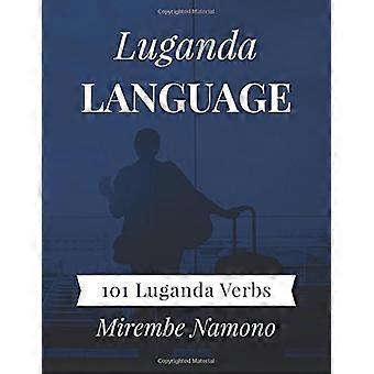 Idioma Luganda: 101 Verbos Luganda