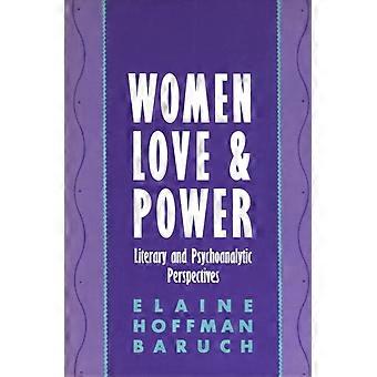 Women Love And Power Literary And Psychoanalytic Perspectives - Elaine Baruch - Paperback - en Book