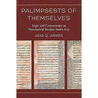 Palimpsests Of Themselves - Asad Q. Ahmed - Paperback - en Book