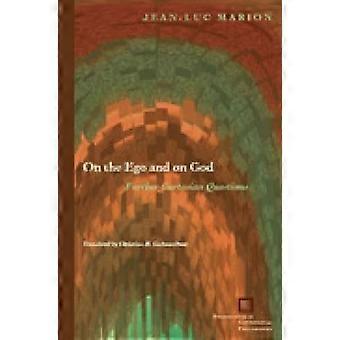 On the Ego and on God Further Cartesian Questions