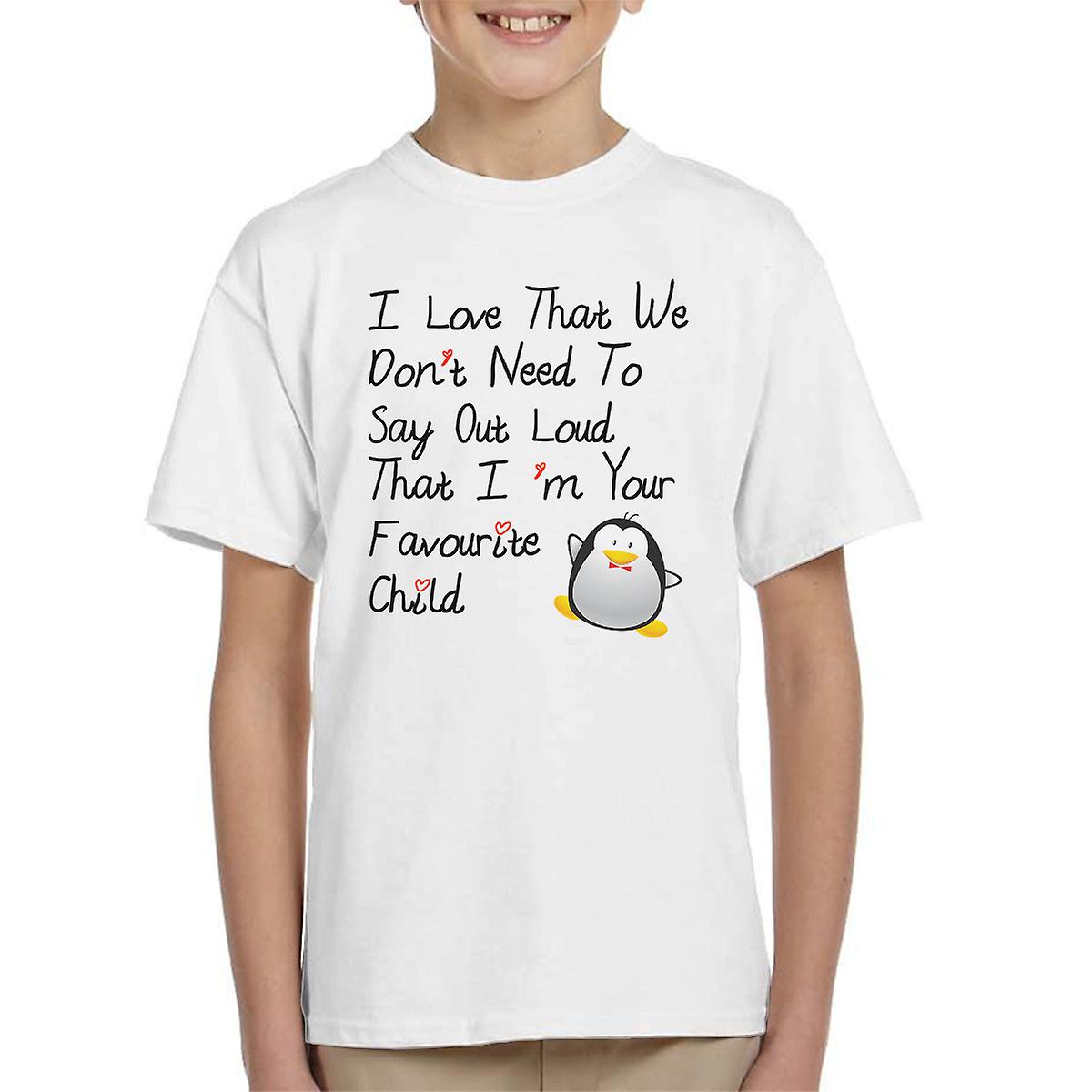 Ich bin Ihr liebstes Kind Kinder T-Shirt