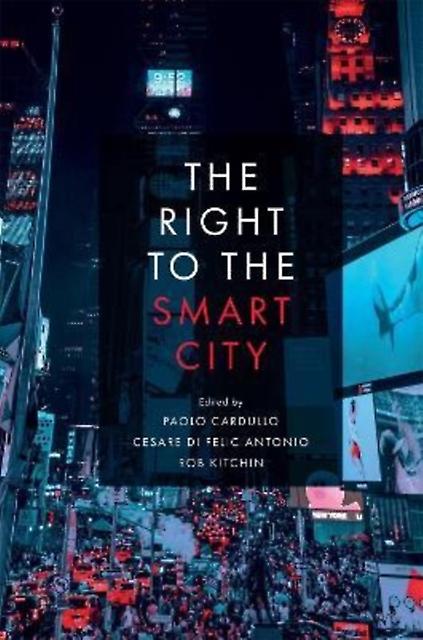 The Right To The Smart City by Emerald Publishing Limited Paperback