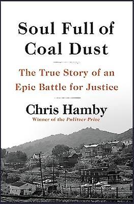 Soul Full of Coal Dust