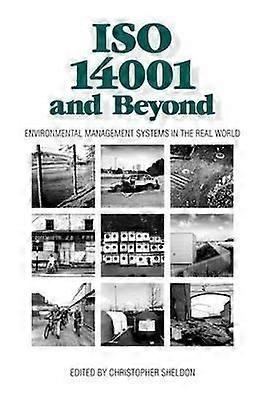 Iso 14001 And Beyond by Sheldon Christopher Paperback