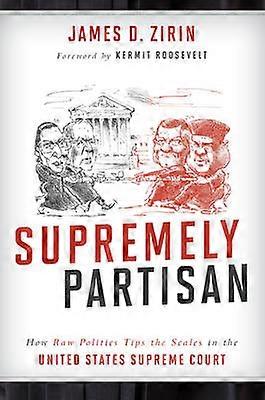 Supremely Partisan