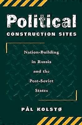 Political Construction Sites