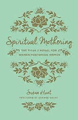 Spirituelle Mutterschaft
