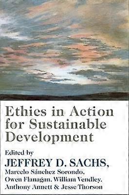 Ethics in Action for Sustainable Development