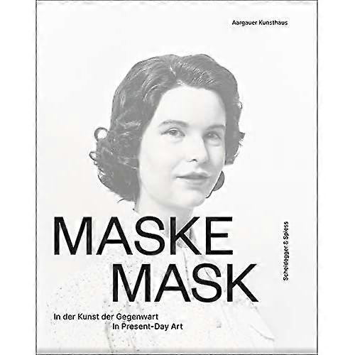 Mask: in Present-Day Art