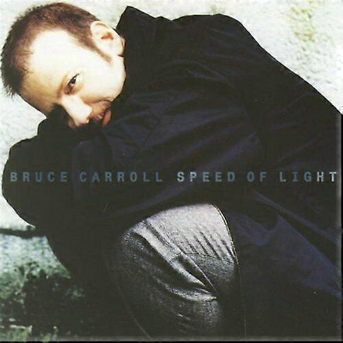 Bruce Carroll Speed of Light CD