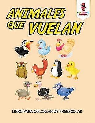 Animales Que Vuelan Libro Para Colorear De Preescolar