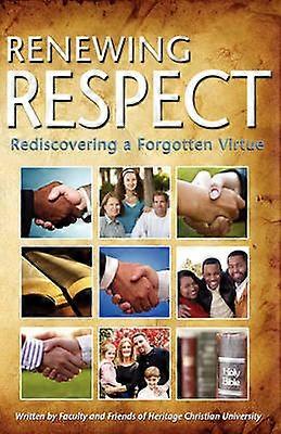 Renewing Respect