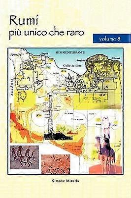 Rumi Pi Unico Che Raro