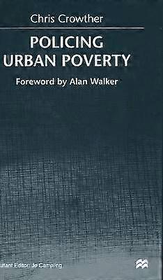 Policing Urban Poverty