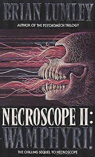 Wamphyri! (Necroscope Book 2)